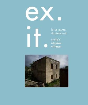 Ex. It.: Sicily's utopian villages (Hardback)