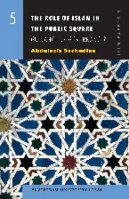 The Role of Islam in the Public Square: Guidance or Governance? - ISIM Papers 5 (Paperback)