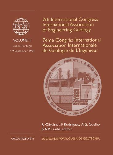 7th International Congress International Association of Engineering Geology, volume 5: Proceedings / Comptes-rendus, Lisboa, Portugal, 5-9 September 1994, 6 volumes (Hardback)