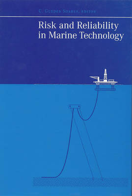 Risk and Reliability in Marine Technology (Hardback)