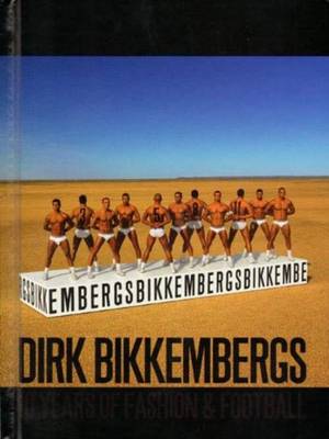 Dirk Bikkemberg (De Luxe Special Edition) (Hardback)