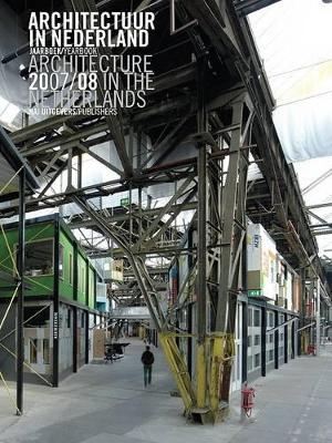 Architecture in the Netherlands Yearbook 2007/2008 (Paperback)