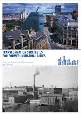 Comeback Cities: Transformation Strategies for Former Industrial Cities (Paperback)