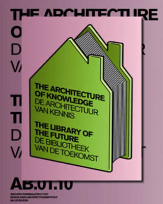 The Architecture of Knowledge: The Library of the Future (Paperback)