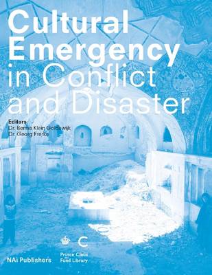 Cultural Emergency in Conflict and Disaster (Paperback)