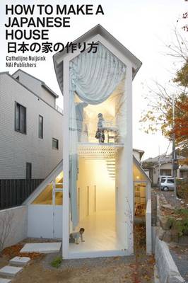 How to Make a Japanese House (Paperback)