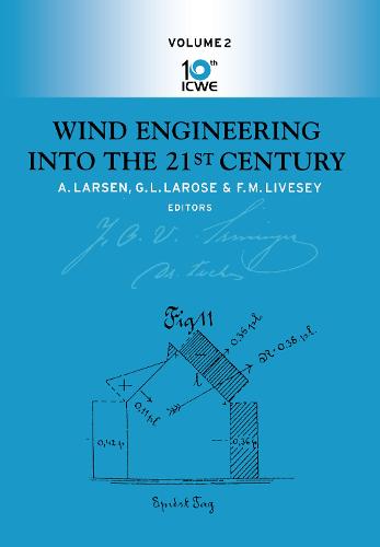 Wind Engineering into the 21st Century (Hardback)
