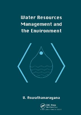 Water Resources Management and the Environment (Paperback)