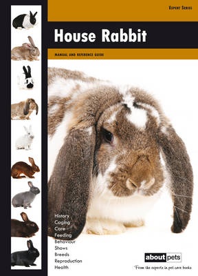 House Rabbit: Manual and Reference Guide (Hardback)