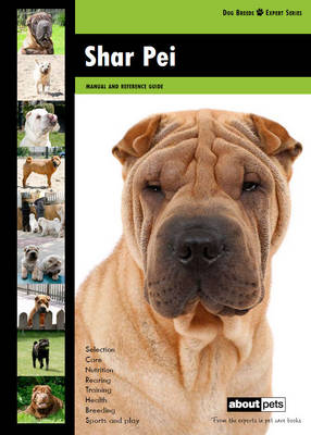 Shar Pei - Dog Breed Expert Series (Paperback)