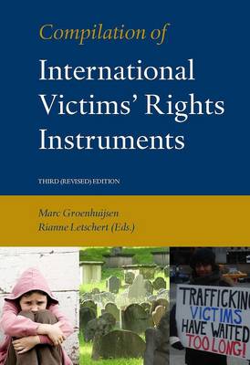 Compilation of International Victims' Rights Instruments (Paperback)