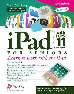 Ipad With Ios 11 and Higher for Seniors (Paperback)