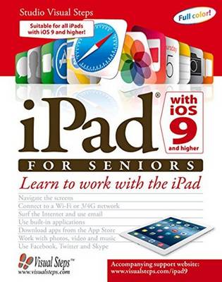 Ipad With Ios 9 and Higher for Seniors (Paperback)