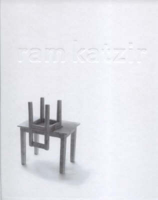 Ram Katzir: Growing Down (Hardback)