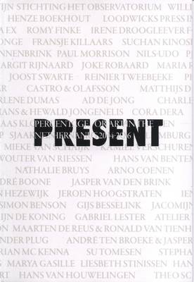 Present 2004-2006: Percentage for Art in the Netherlands (Paperback)