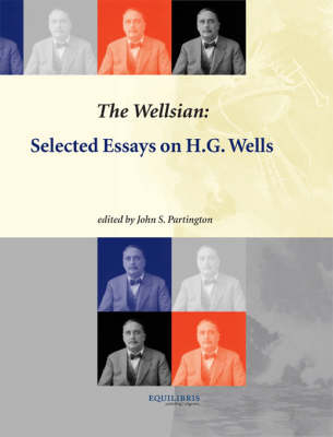 Cover The Wellsian: Selected Essays on H.G. Wells