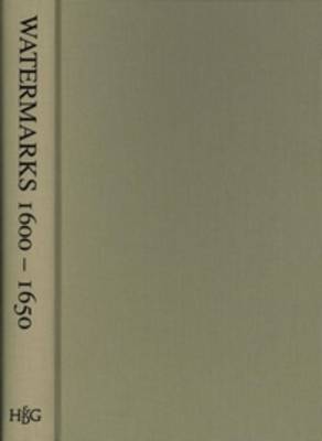 Watermarks (1600-1650) Found in the Zeeland Archives (Hardback)