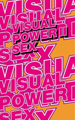 Sex - Visual Power S. (Paperback)