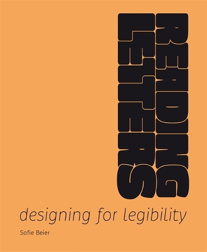Reading Letters: Designing for Legibility (Hardback)