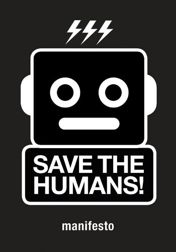 Save the Humans: How to Survive (Paperback)