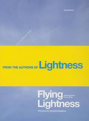 Flying Lightness: Evolution Towards Minimum Energy Aircraft Structures (Paperback)
