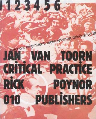 Jan Van Toorn: Critical Practice (Hardback)