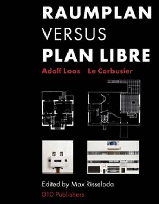 Raumplan Versus Plan Libre (Paperback)