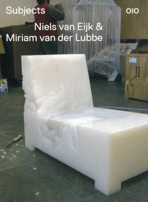 Niels Van Der Eijk and Miriam Van Der Lubbe: Subjects (Paperback)