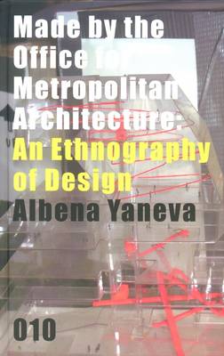OMA: Made by the Office for Metropolitan Architecture (Paperback)