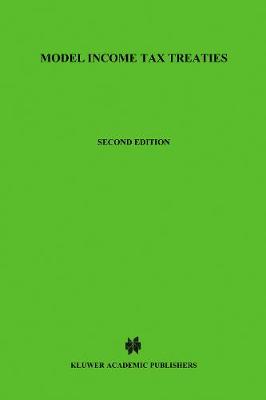 Model Income Tax Treaties (Paperback)