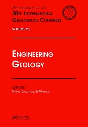 Engineering Geology: Proceedings of the 30th International Geological Congress, Volume 23 (Hardback)