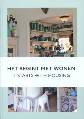 It Starts with Housing (Paperback)