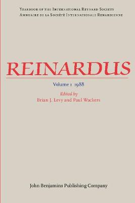 Reinardus: Yearbook of the International Reynard Society. Volume 1 (1988) - Reinardus 1 (Paperback)