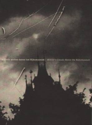 Willinks Clouds Above the Rijksmuseum (Paperback)