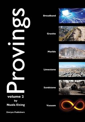 Provings Vol 2: Broadband, Granite, Marble, Limestone, Sandstone & Vacuum (Paperback)