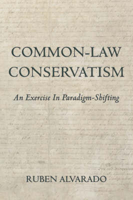 Common-Law Conservatism (Paperback)