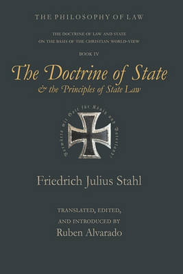 The Doctrine of State and the Principles of State Law (Hardback)