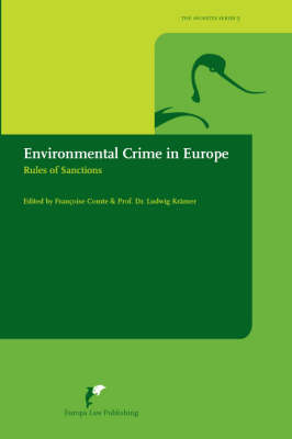 Environmental Crime in Europe: Rules of Sanctions (Hardback)