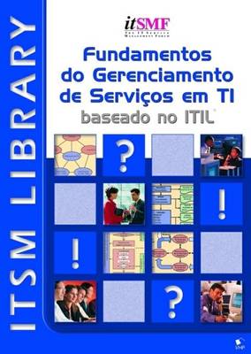 Foundations of IT Service Management: Based on ITIL (Hardback)