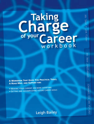 Taking Charge of Your Career Workbook (Paperback)