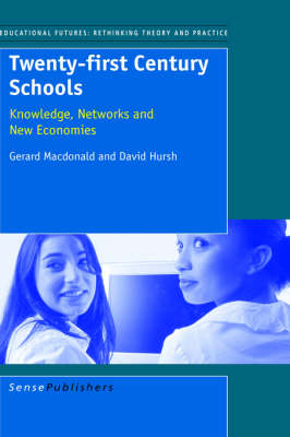 Twenty-First Century Schools (Hardback)