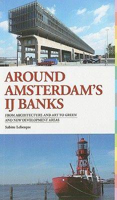 Around Amsterdam's Waterfront (Paperback)