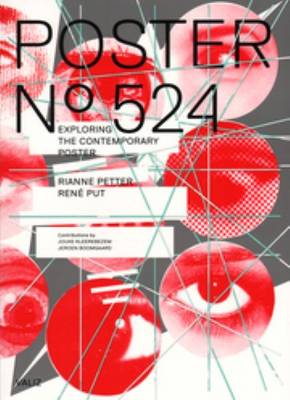 Poster No. 524 - Exploring the Contemporary Poster (Paperback)