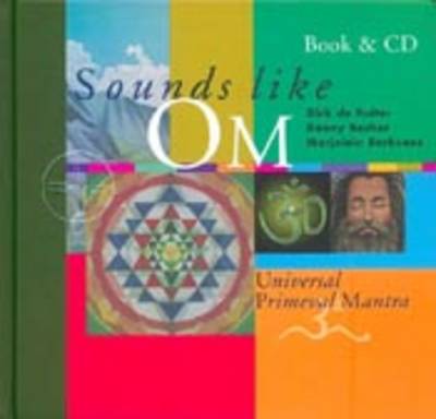 Sounds Like Om: Universal Primeval Mantra
