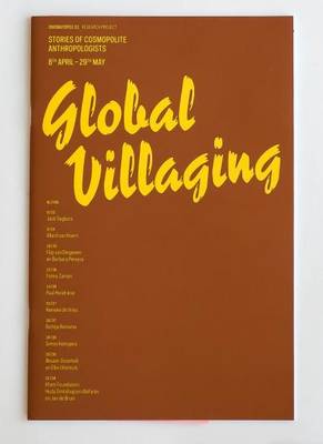 Global Villaging: Stories of Cosmopolite Anthropologists - OMP 61 (Paperback)