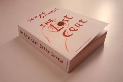 Serge Onnen - The Lost Cent (Paperback)