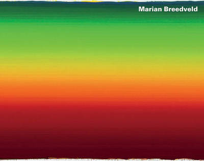 Marian Breedveld: Monograph (Hardback)