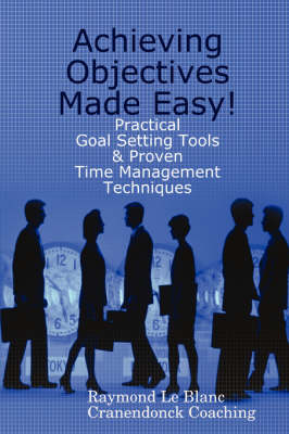 Achieving Objectives Made Easy! (Paperback)