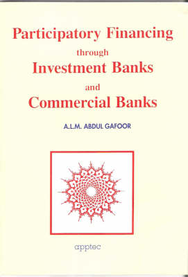 Participatory Financing Through Investment Banks and Commercial Banks (Paperback)