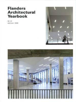 Flanders Architectural Yearbook: 06 07 2008 Edition (Paperback)